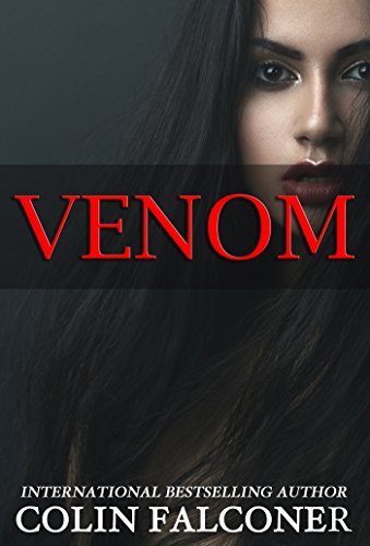 Venom: an edge of the seat thriller about murder, passion and revenge