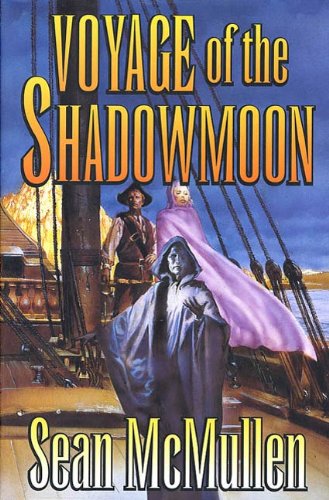 Voyage of the Shadowmoon (The Moonworlds Saga)