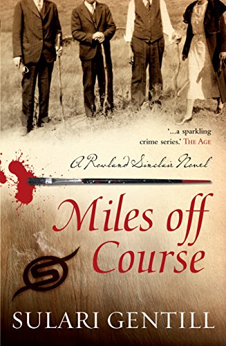 Miles Off Course (The Rowland Sinclair Mysteries)