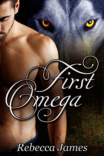 First Omega (River Wolf Pack Book 1)