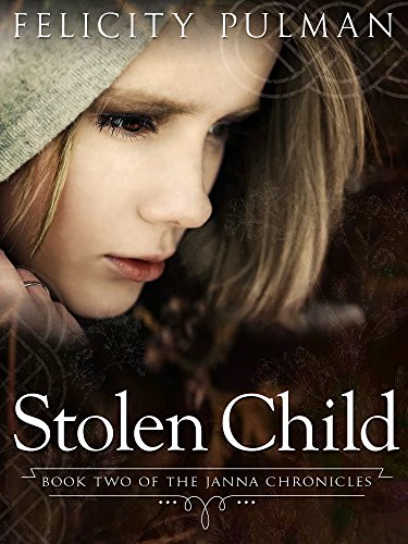 Stolen Child: The Janna Chronicles 2