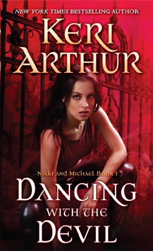 Dancing With the Devil: Nikki and Michael Book 1 (Nikki & Michael series)