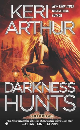 Darkness Hunts: A Dark Angels Novel