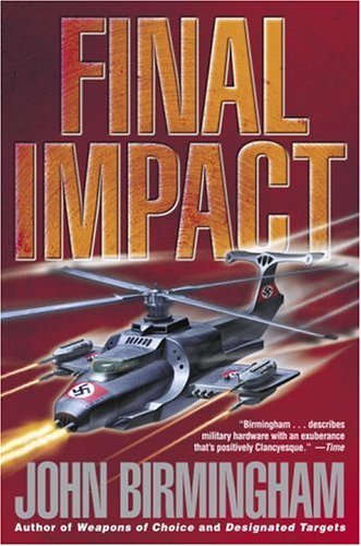 Final Impact: A Novel of the Axis of Time