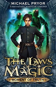 Laws Of Magic 5: Moment Of Truth (The Laws of Magic)