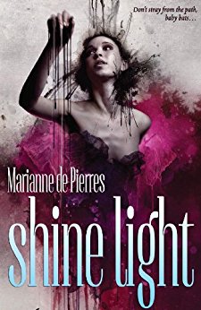 Shine Light (The Night Creatures Book 3)