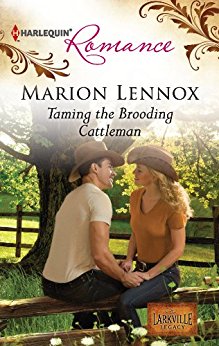 Taming the Brooding Cattleman (The Larkville Legacy)