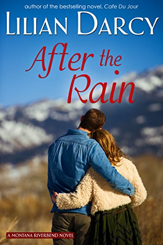After The Rain (Montana Riverbend series Book 4)