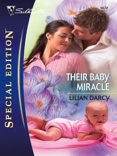 Their Baby Miracle (Silhouette Special Edition)