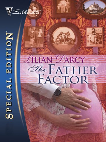 The Father Factor (Silhouette Special Edition)