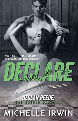 Declare (Declan Reede: The Untold Story #4)