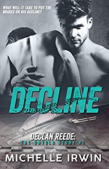 Decline (Declan Reede: The Untold Story Book #1)