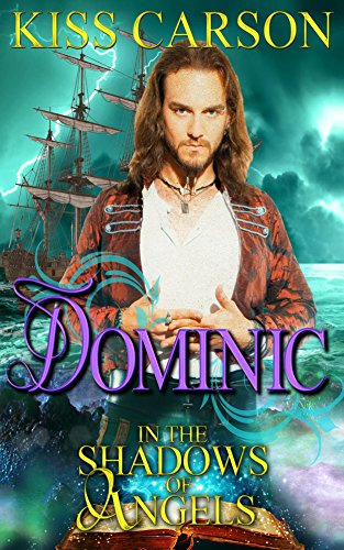 Dominic (In the Shadows of Angels Book 2)