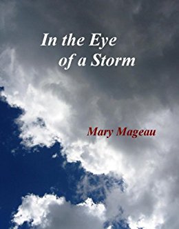 In the Eye of a Storm