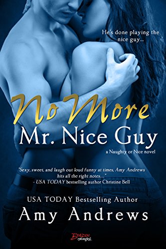 No More Mr. Nice Guy (Naughty or Nice)