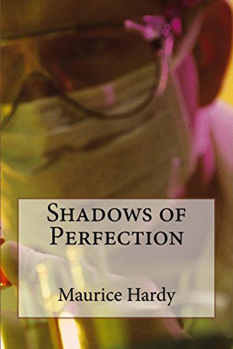 Shadows of Perfection