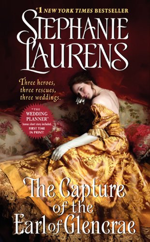 The Capture of the Earl of Glencrae (Cynster Sisters Trilogy Book 3)