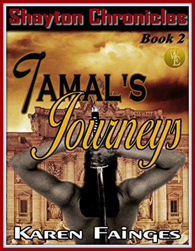 The Shayton Chronicles Book 2: Tamal’s Journeys