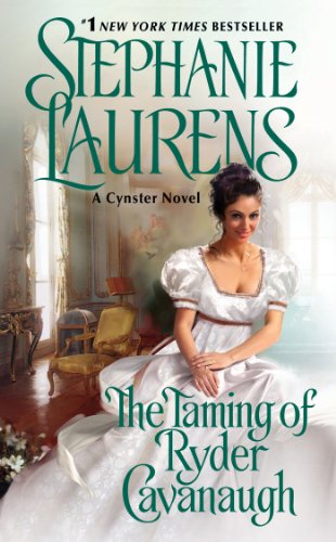 The Taming of Ryder Cavanaugh (Cynster Sisters Duo Book 2)