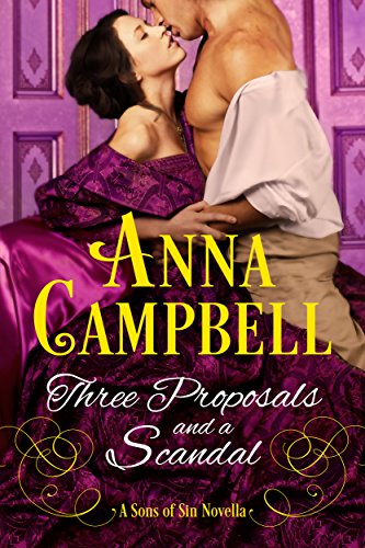 Three Proposals and a Scandal: A Sons of Sin Novella