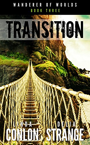 Transition (Wanderer of Worlds Book 3)