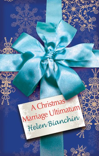 A Christmas Marriage Ultimatum