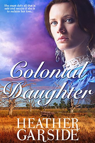 Colonial Daughter (The Kavanaghs Book 1)