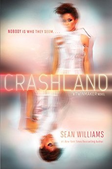 Crashland (Twinmaker Book 2)