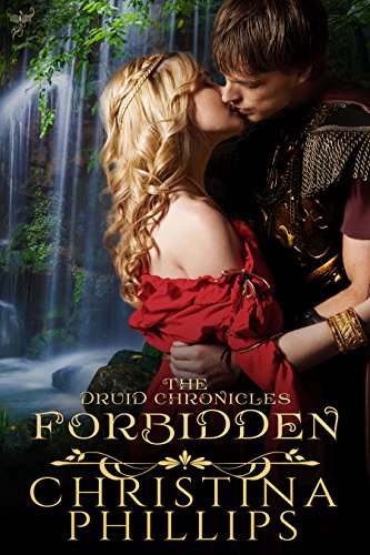 Forbidden (The Druid Chronicles Book 1)