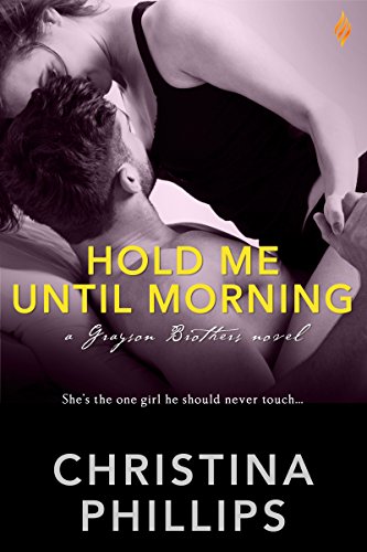Hold Me Until Morning (Grayson Brothers Book 2)