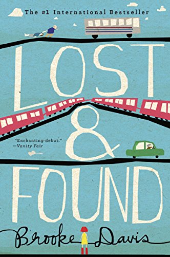 Lost & Found: A Novel