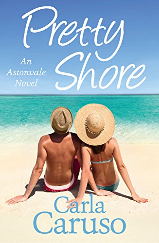 Pretty Shore: an Astonvale novel