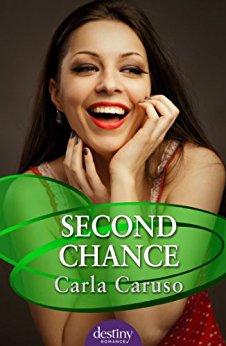 Second Chance: Destiny Romance