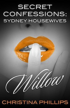 Secret Confessions: Sydney Housewives – Willow