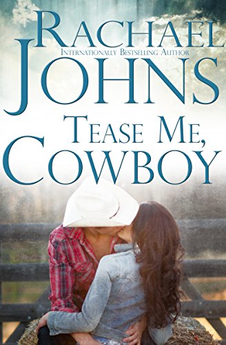 Tease Me, Cowboy (The Davis Sisters Book 1)