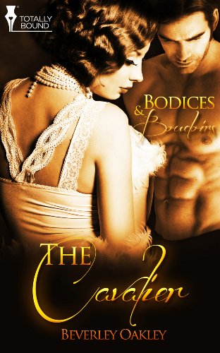 The Cavalier (Bodices and Boudoirs)