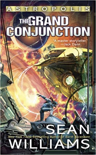 The Grand Conjunction: Astropolis (Ace Science Fiction)