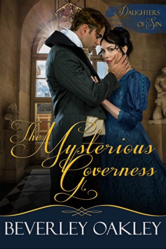 The Mysterious Governess (Daughters of Sin Book 3)