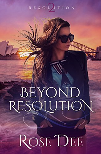 Beyond Resolution (The Resolution Series. Book 2)