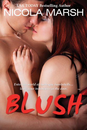 Blush (Bombshells Series Book 2)