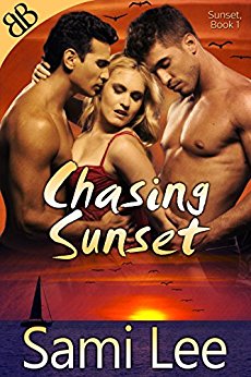 Chasing Sunset (Sunset Series Book 1)