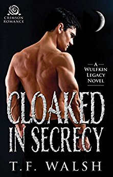 Cloaked in Secrecy (Wulfkin Legacy Book 3)