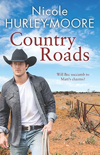Country Roads: Will Bec succumb to Matt’s charms?