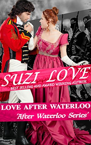 Love After Waterloo: Book 1 After Waterloo Series