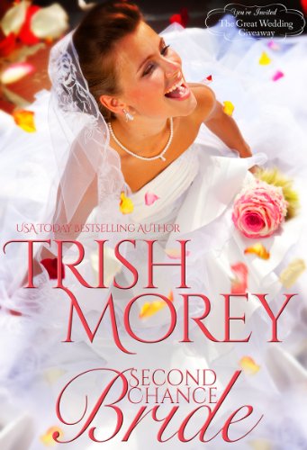 Second Chance Bride (The Great Wedding Giveaway Series Book 2)