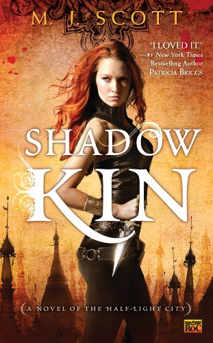 Shadow Kin: A Novel of the Half-Light City