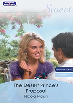 The Desert Prince’s Proposal (Desert Brides)