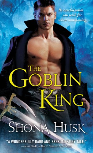 The Goblin King (Shadowlands Book 1)