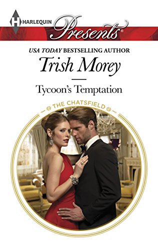 Tycoon’s Temptation (The Chatsfield Book 5)