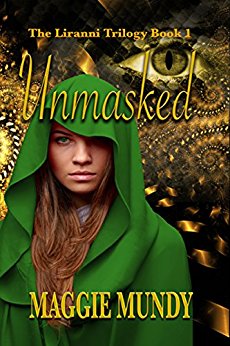 Unmasked (Liranni Trilogy Book 1)